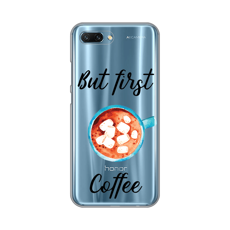 torbica-silikonska-print-skin-za-huawei-honor-10-but-first-coffee-106020-113303.png